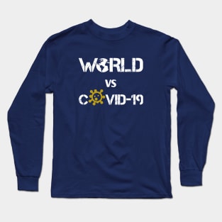 World VS Covid-19 Long Sleeve T-Shirt